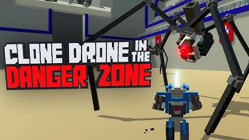 CLONE DRONE IN THE DANGER ZONE [Story Mode - Chapter 1]