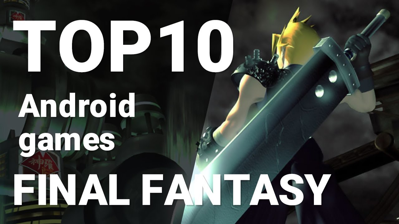 final fantasy pocket edition  2022 New  Top 10 Final Fantasy games for Android [1080p/60fps]