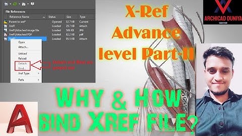 XRef bind Autocad | Why & How bind XRef file In Autocad? | XRef Command in Autocad Full details