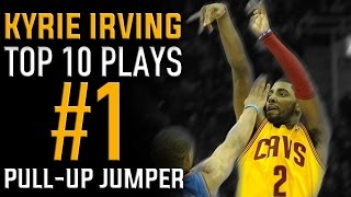 Kyrie Irving Pull-Up Jumper: Top 10 Plays #1 | Basketball Moves How To Kyrie Irving Pull-Up Jumper: Top 10 Plays #1 | Basketball Moves How To