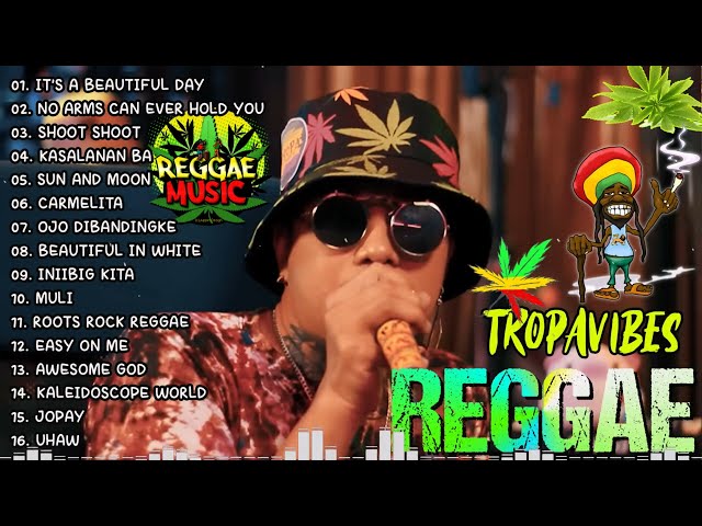 #top1trending Reggae Songs 2024💥Most Requested Reggae Love Songs 2024💥Tropavibes Reggae Version class=