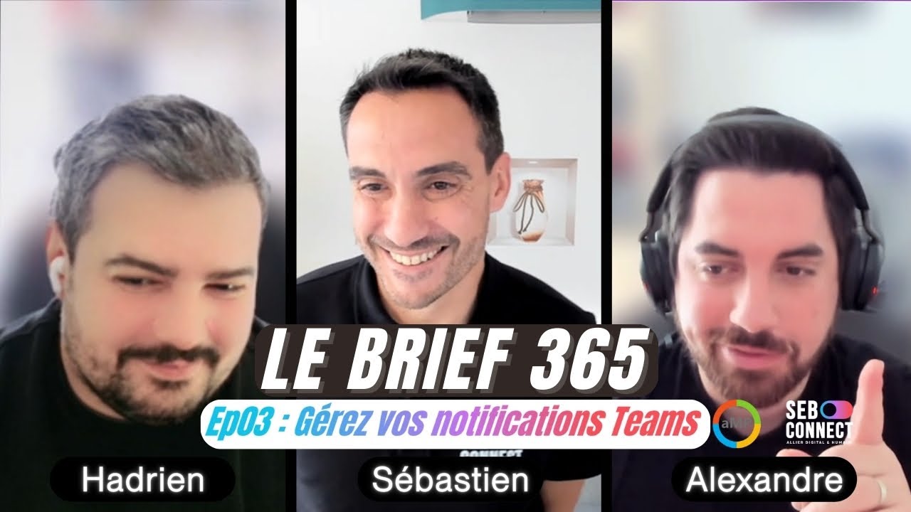 Gérer ses notifications Teams pour rester concentré, Le Brief 365 EP03