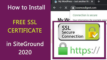 How to install a free SiteGround SSL Certificate in 2020