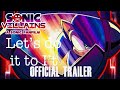 Sonic Villains official trailer review /hope I don’t get copyright for this video hopefully I don’t!
