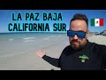 LA PAZ BAJA CALIFORNIA SUR / es LA NUEVA POTENCIA TURISTICA de MEXICO 🇲🇽🏝️