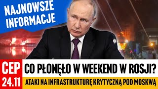 CEP - Atak pod Moskwą. Uderzenia w obiekty energetyczne Rosji.
