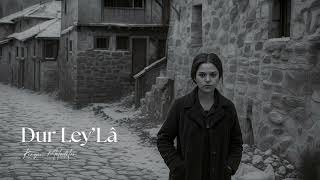 Dur Ley’lâ - Hiraizerdüş 2025 Cover
