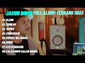 JASUN BIBER ||  GILGA SAHID AMBYAR FULL ALBUM TERBARU 2023