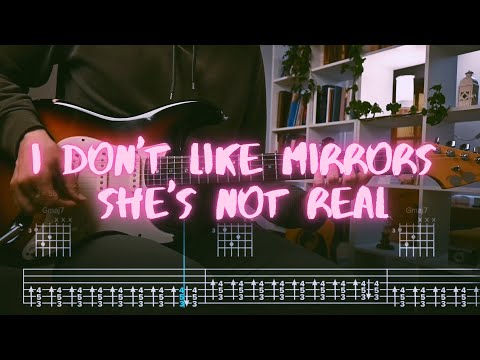 she's not real i don't like mirrors  Сover / Guitar Tab / Lesson / Tutorial