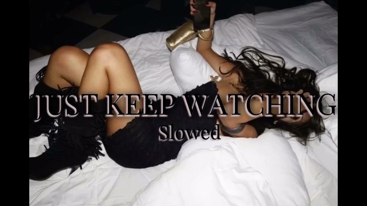 ☆ Just keep watching - Tate McRae ft. Tyla (slowed) ☆ Just keep watching - Tate McRae ft. Tyla (slowed)