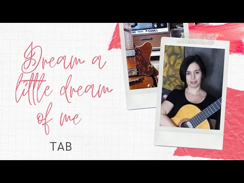 Dream a Little Dream of Me - for solo jazz guitar