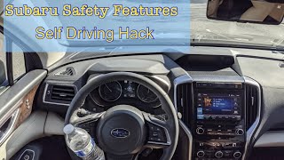 2021 Subaru Ascent Safety Features and Eyesight Self Driving Hack