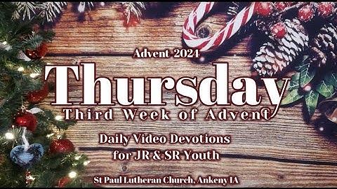 2024 SPLC JR Youth & SR Youth - Thursday • Third Week of Advent
