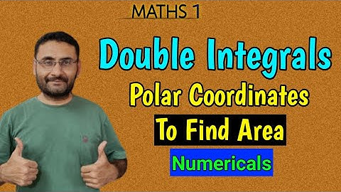 Double Integration in Polar Coordinates I To find Area | Numericals | Multiple Integration
