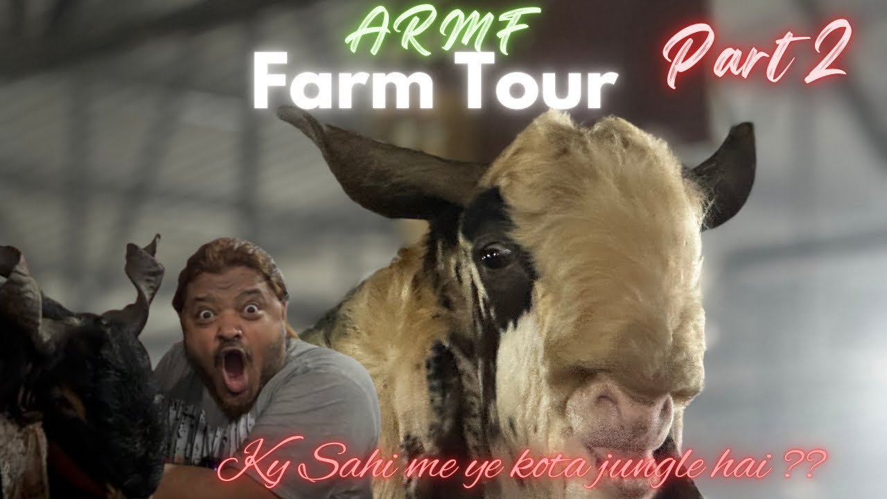 Armf Full Farm Tour Part 2 Bohhat Kuch Bol Diye Rehman Bhai Ne 🤫 