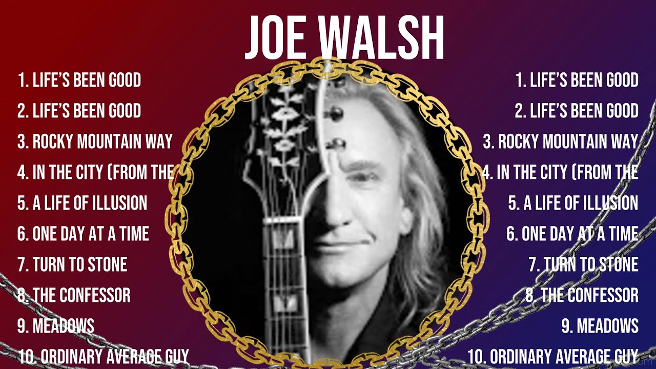 Top 10 songs Joe Walsh 2024 ~ Best Joe Walsh playlist 2024 - YouTube