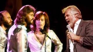 Kenny Rogers \u0026 Bee gees  - You And I