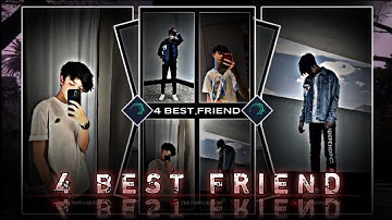 "4 BEST FRIEND trend special video edit alight XML" by THE PAPPU EDITOR