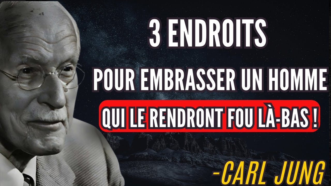 3 endroits où il rêve de s'embrasser | Carl Jung : La psychologie de l'attraction expliquée