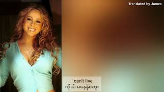 Mariah Carey  Without You myanmar Subtitles