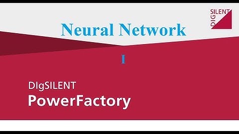 Neural network modeled in DIgSILENT PowerFactory! (part 1)