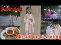 Mirsub ne ki skating ⛸️ || Ami❤ k ghr mazay || park 🎢vlog || @Lifewithsamrah