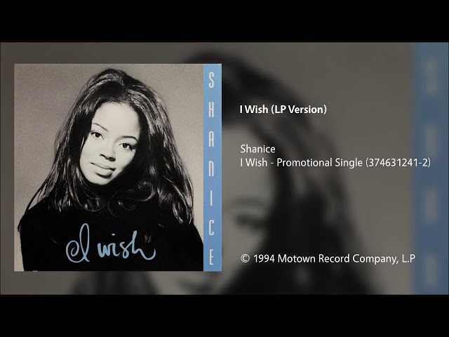 Shanice - I Wish (LP Version) - YouTube