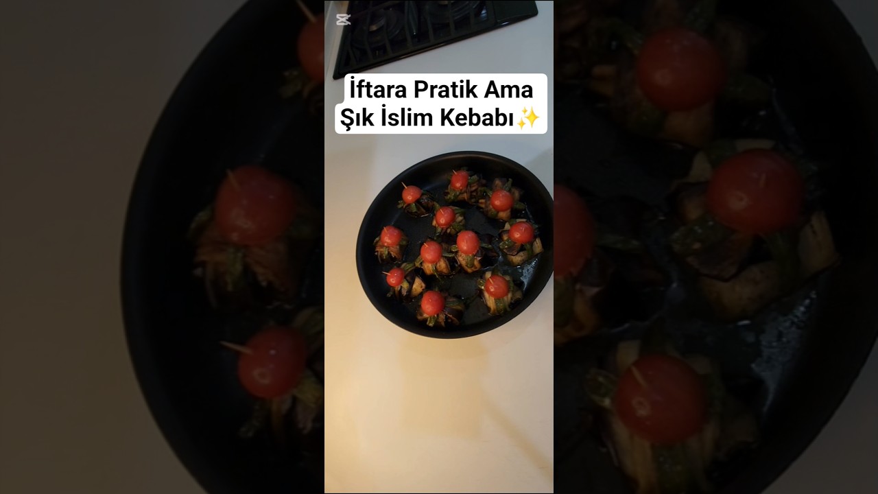 İftara sofrasına şıklık katan pratik ve lezzetli islim kebabı🍆✨️ İftara sofrasına şıklık katan pratik ve lezzetli islim kebabı🍆✨️