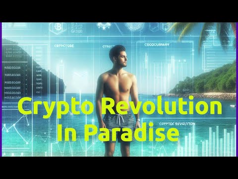Crypto Revolution in Paradise: How Digital Money Can Transform Pacific Island Nations