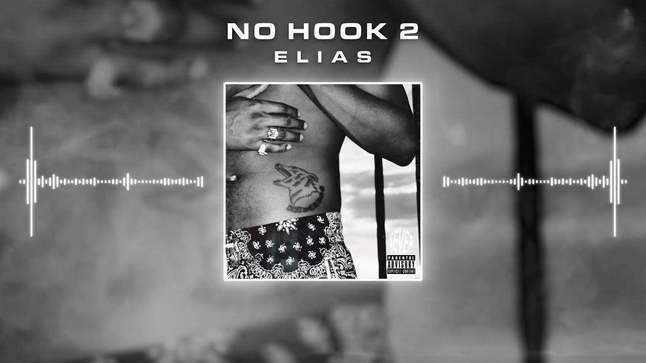 Watch ELIAS - NO HOOK 2 on YouTube Watch ELIAS - NO HOOK 2 on YouTube