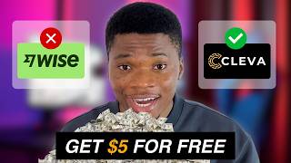 Best Wise Transferwise Alternative For Nigerians Free And Instant Usd Transfers Using Cleva