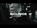 FREE Yakary X Bojan Type Beat BOUNCE Prod By Mazeupnext