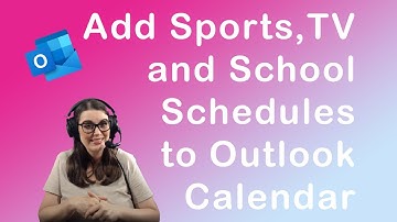 How to add your favorite sports teams, tv shows and kids school schedules to your outlook calendar