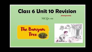 MCQs on The Banyan Tree Class 6 Chapter 10