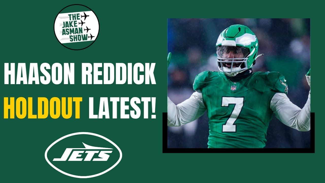 Breaking down the latest on Jets Haason Reddick Holding Out!