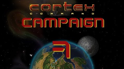 Stay Outta My Bukkake! (Ep.7) [Cortex Command]