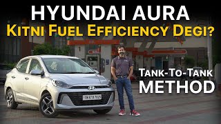 Hyundai Aura Petrol Manual Mileage Test using Tank-to-tank Method | Aug 2023