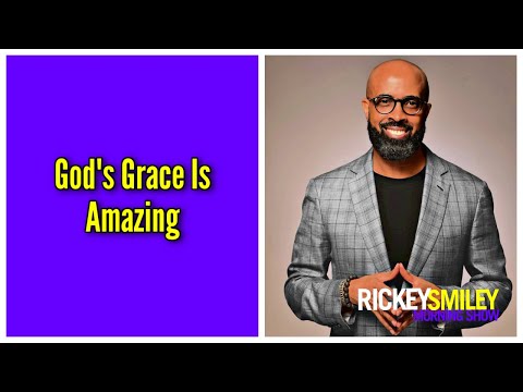 God's Grace Is Amazing