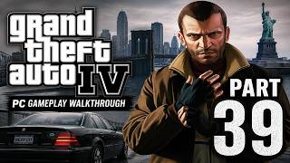 Grand Theft Auto 4 PC gameplay Walkthrough Part 39 – Story Mode Gameplay