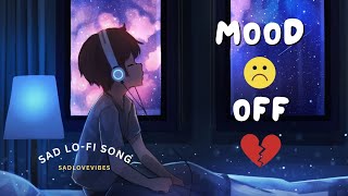 Feel | Very Emotional Song 2023 | Letest Songs | Lofi | Sad | Love