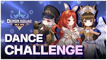 [Demon Squad: Idle RPG] Demon Girls: Dance Challenge ♥