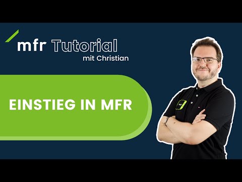 Einstieg in mfr