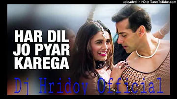 Har Di Jo Pyar Karega Hard Dolki Remix Dj Hridoy