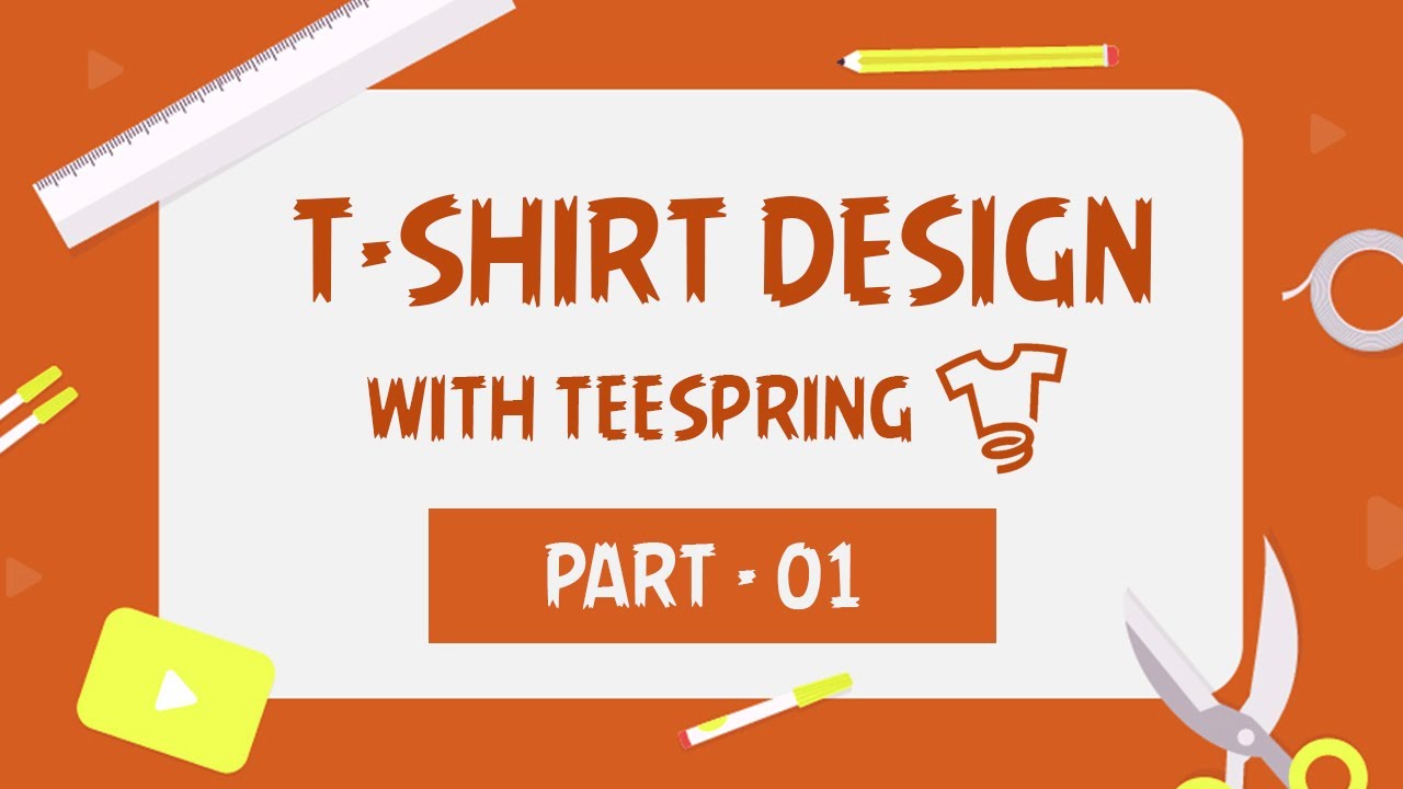 T-shirt design with teespring class 01 - YouTube