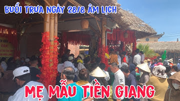 17 ] Buổi trưa đông nghẹt bà con đổ về mẹ mẫu tiền giang vía các lệnh bà ngày 28/8 âm lịch 
