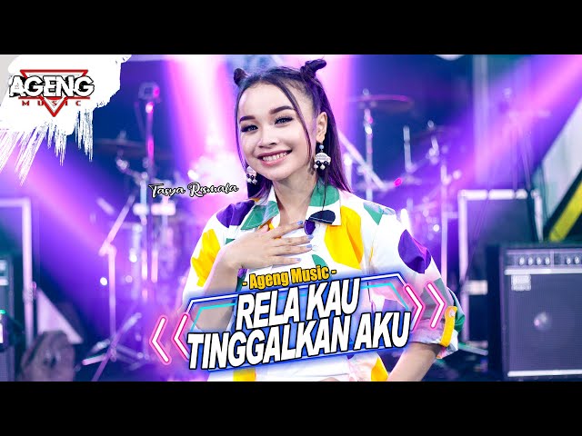 RELA KAU TINGGALKAN AKU - Tasya Rosmala ft Ageng Music (Official Live Music) class=