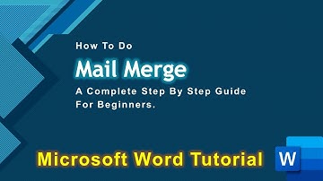 How to Use Mail Merge in Microsoft Word Tutorial | Step by Step Guide - Lesson 49