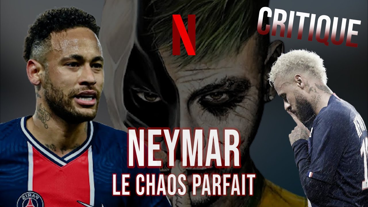 Neymar : le chaos parfait | Un documentaire Netflix qui vaut le coup
