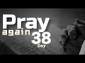 Day38 Pray Again REV PROPHET JP PAC A Year To Quench Thirst Umwaka Wo Gushira Inyota