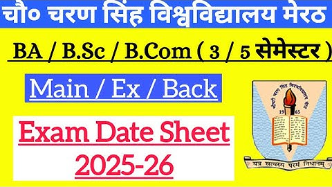 Ccsu ba b.sc b.com 3/5 semester exam date 2025-26 ccsu nep exam date ccsu sheet ccsu new update#ccsu